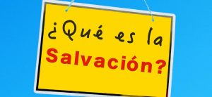 que-es-la-salvacion